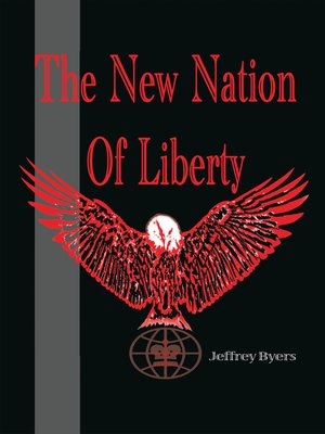 cover image of The New Nation of Liberty